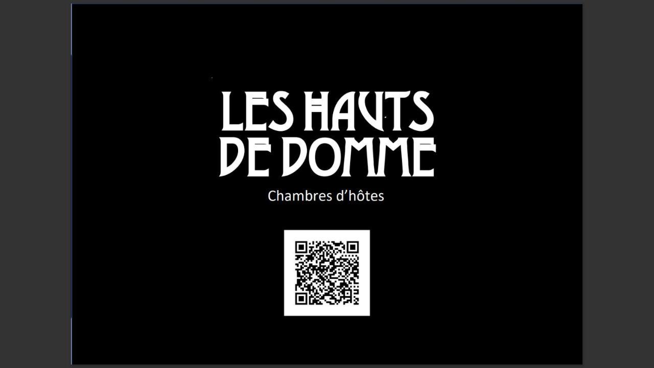 Les Hauts De Domme - Chambres D'Hotes Exteriör bild